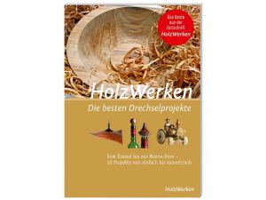 FACHBUCH Die besten Drechselprojekte 