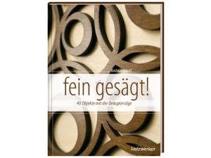 FACHBUCH fein gesägt!