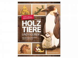 FACHBUCH Holztiere und Figuren